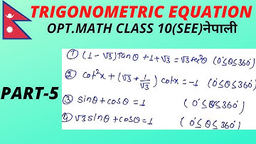 trigonometry equation/part 5/long question/trigonometry/optional math/class 10/see/nepal/nepali