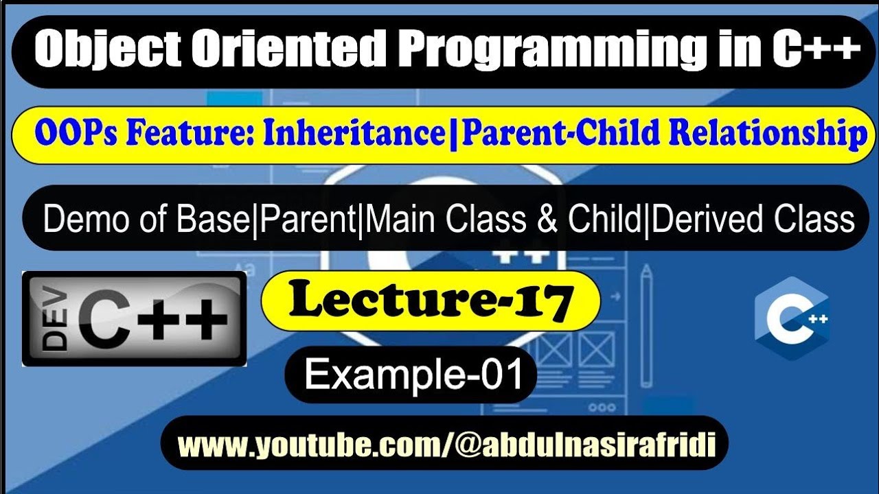 Lecture-17| C++ Inheritance Explained: Unlocking the Secrets of Object ...