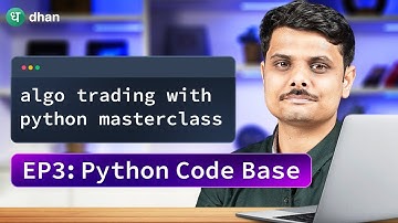 Master Algo Trading with Python | Episode 3: Code Base | FREE Algo Trading Course