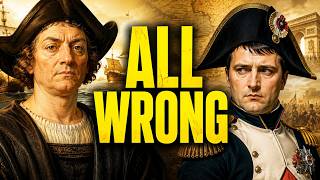 10 Famous History “Facts” That Are Completely False