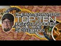 The Ramen Rater's Top Ten Instant Noodles Of All Time 2018 Edition