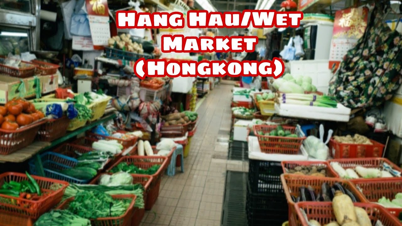 HANG HAU WET MARKET / BUHAY OFW/HONGKONG