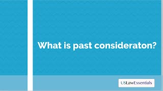 What is past consideration?