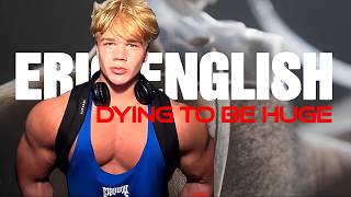Eric English Is Going To Die