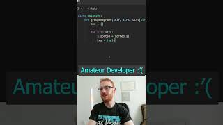 Amateur vs Senior Developer on Group Anagrams, Leetcode 49