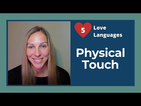 Love Language - Physical Touch 