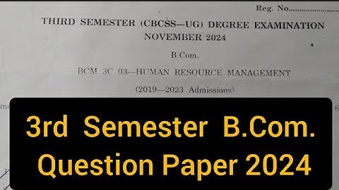 HUMAN RESOURCE MANAGEMENT      |     B.Com.  3rd Sem Question Paper 2024 #calicut