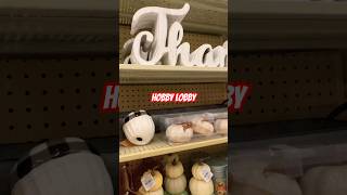 Hobby Lobby Thanksgiving Fall Decorations 🌻🎃🏺 #shopping #hobbylobby #thanksgiving #falldecor