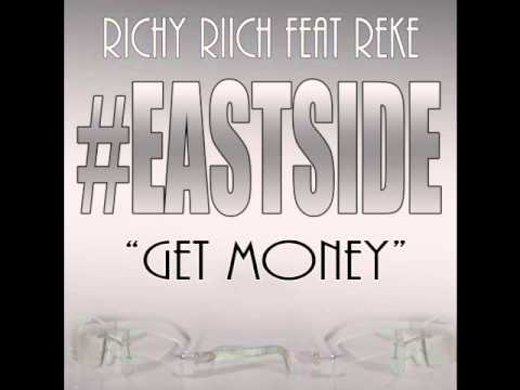 Richy Riich Feat Reke Eastside