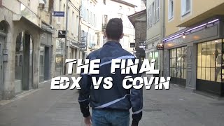 The Final | Edx vs MrCovin | French League 2018