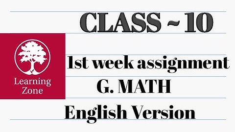 Class 10 1st week Math assignment answer  English version  :)
