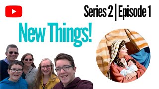 New Things (Virtual School Assembly S02E01)