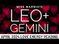 Leo  gemini you  them april love tarot 2024