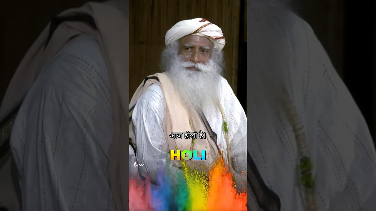 होली क्यों मनाई जाती है? | The True Significance of Holi | Sadhguru Hindi