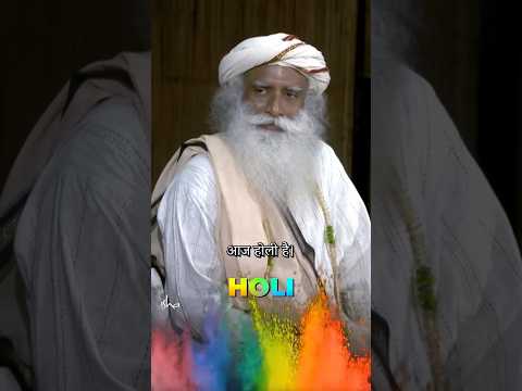 होली क्यों मनाई जाती है? | The True Significance of Holi | Sadhguru Hindi