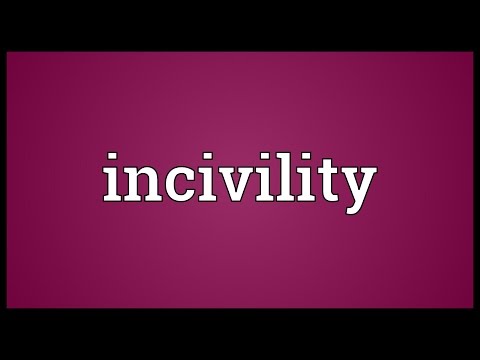 Incivility Meaning
