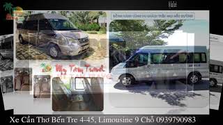 Full Xe Cần Thơ Bến Tre 4-7-16-29-45 chỗ, Limousine 9 chỗ - My Tam Travel Guide
