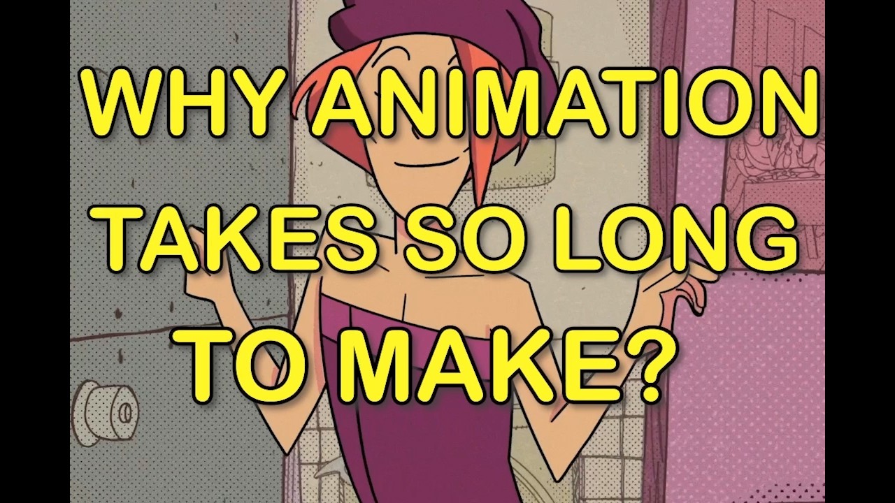Why Does Animation Take So Long? - YouTube