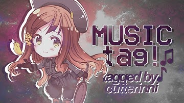 { 🎶 m u s i c  t a g 🎶 }