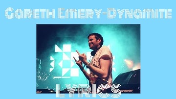 Gareth Emery-Dynamite✨lyrics video