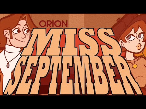 Miss September 🌺 Lyric Video ✨ ORION