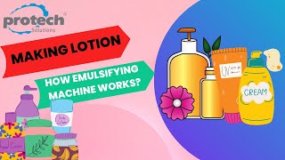 Protech Solutions Making Lotion: What is an emulsifier and how does it work in cosmetics?