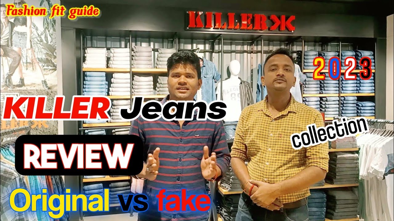 killer jeans original vs fake । killer jeans review । killer jeans showroom । Fashion fit guide