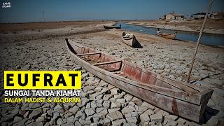 The Euphrates River is Drying Up in 2024, Are the Signs of the End Times Getting Closer?