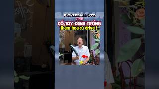 Pickleball U70 | CẦM VỢT kiểu DÙI TRỐNG làm sao kiểm soát?PickleballU70#QTungPickleball#QtFD50D04