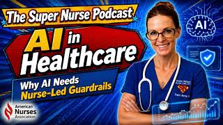 Why AI in Healthcare Needs Nurse-Led Guardrails