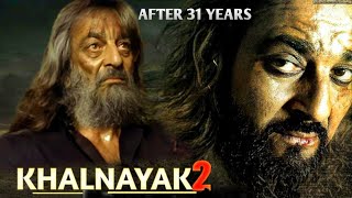 Khalnayak-2 - Ballu Balram is Back | After 31 Years | Sanjay Dutt | Khalnayak Movie Unknown Facts