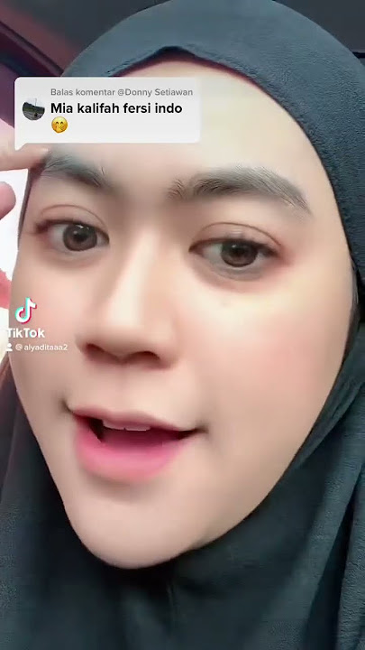 MIA KALIFAH versi indo?
