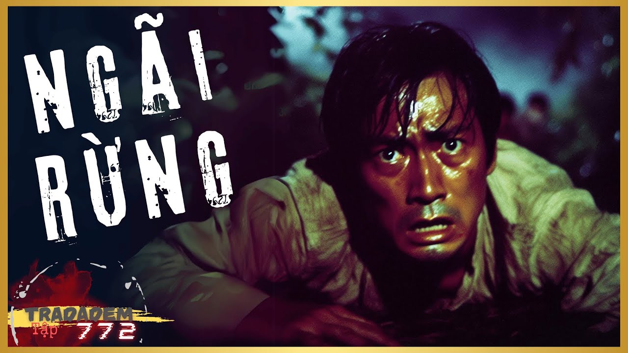 Ngãi Rừng | Trà Đá Đêm