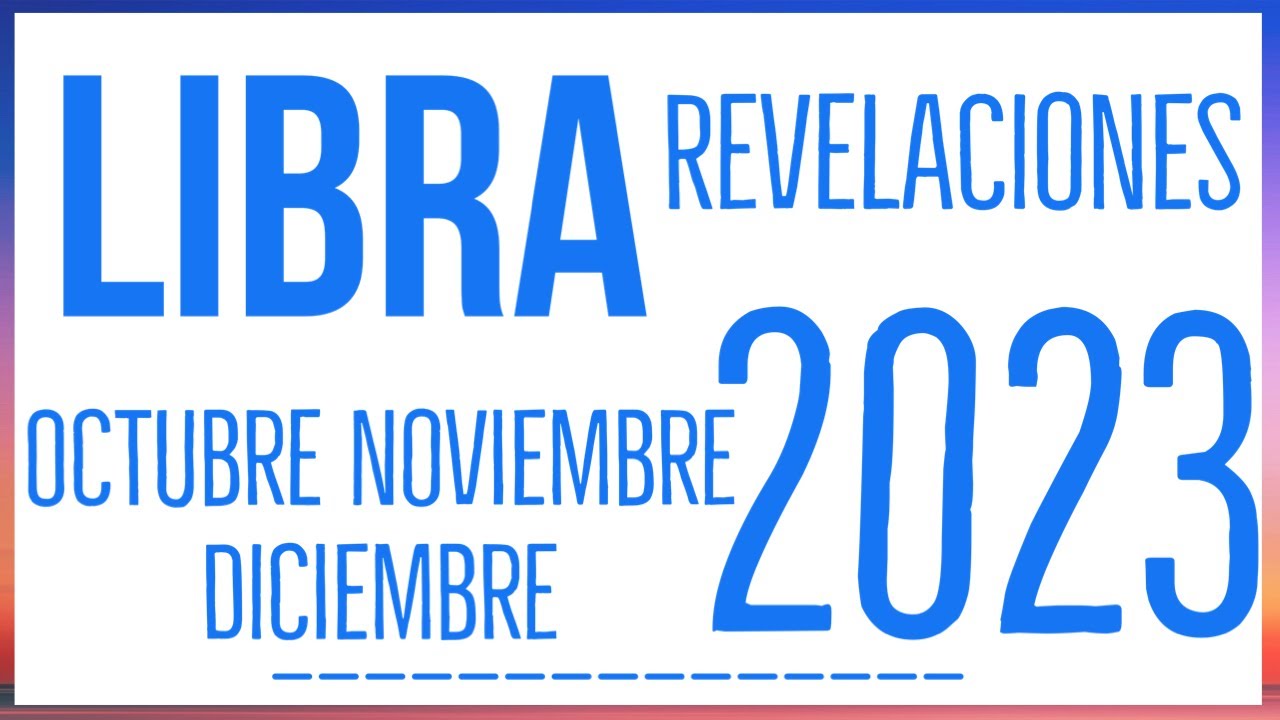 LIBRA TE LLEGA UNA GRAN SUMA DE DINERO QUE NO ESPERAS! SE ABREN NUEVOS ...