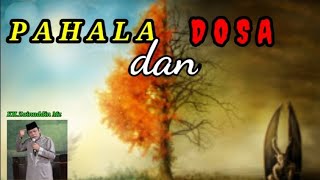 Pahala dan Dosa || KH.Zainuddin Mz