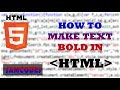 How to Make Text Bold in HTML