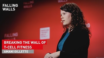 Amani Gillette: Breaking the Wall of T-cell Fitness | Science Summit 2024