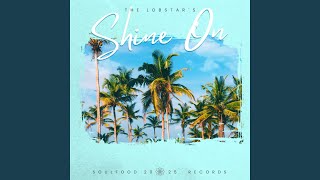 Shine On (Radio Edit)