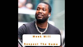 Meek Mill: Respect the game(official music lyrics)