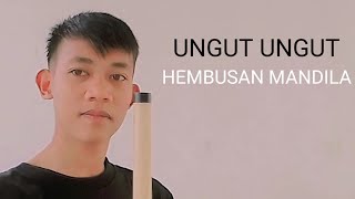 UNGUT UNGUT MANDAILING