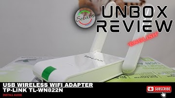 Tp link TL-WN822N UNBOX REVIEW AND INSTALL GUIDE/USER GUIDE