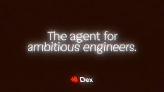 Meet Dex