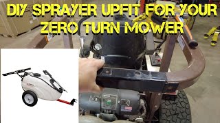 DIY SPRAYER FOR YOUR ZERO TURN MOWER