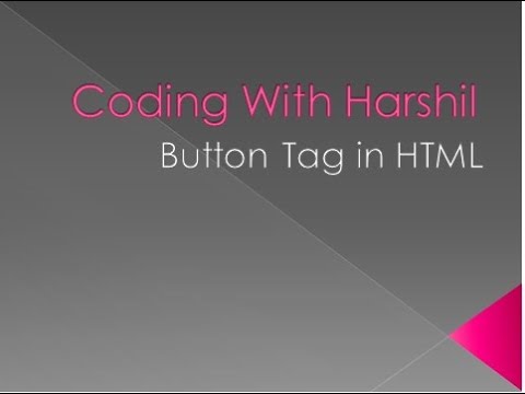 How to Create Button in HTML || Button Tag || HTML || Coding With Harshil