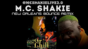 MC Shakie - On Chill New Orleans Bounce Remix