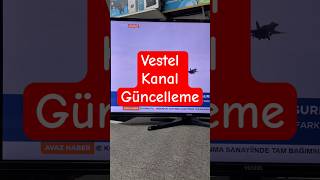 Vestel Tv Kanal Güncelleme