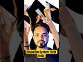 Education System Truth India #shorts #arvindthecontentcreator #education #india #college