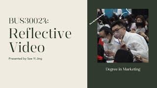 BUS30024 - Reflective Report_SeeYiJing_103541942