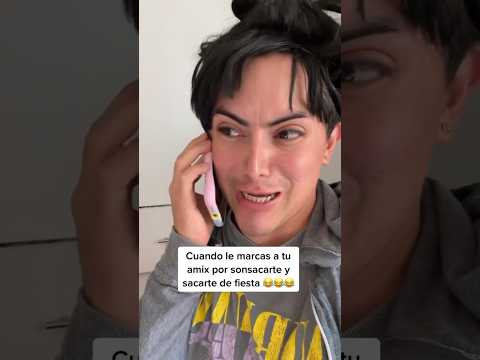 Tu amiga que te sonsaca para irte de fiesta