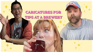 We draw caricatures at a Brewery in Sacramento